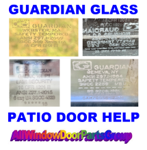 Guardian Tempered Glass Sliding Patio Door Glass Etchings and ID Codes 